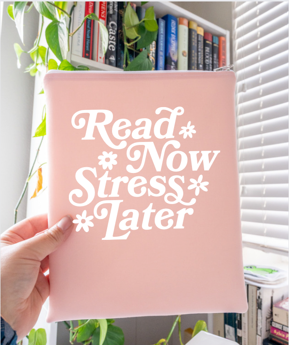 Read Now Stress Later Sleeve - Customizable